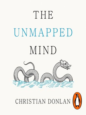 cover image of The Unmapped Mind